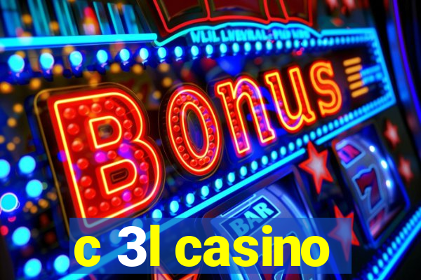 c 3l casino